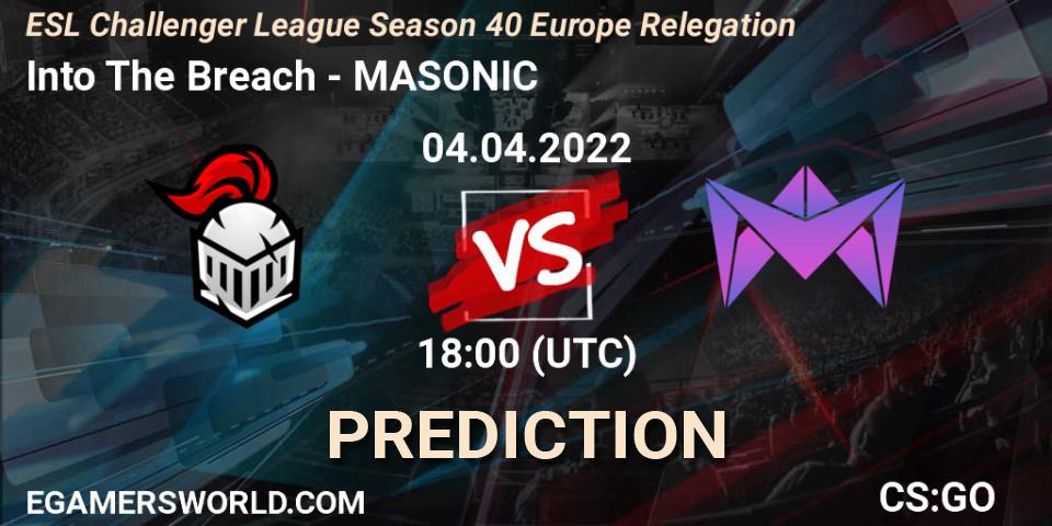 Pronósticos Into The Breach - MASONIC. 04.04.2022 at 18:30. ESL Challenger League Season 40 Europe Relegation - Counter-Strike (CS2)