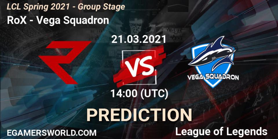 Pronósticos RoX - Vega Squadron. 21.03.21. LCL Spring 2021 - Group Stage - LoL