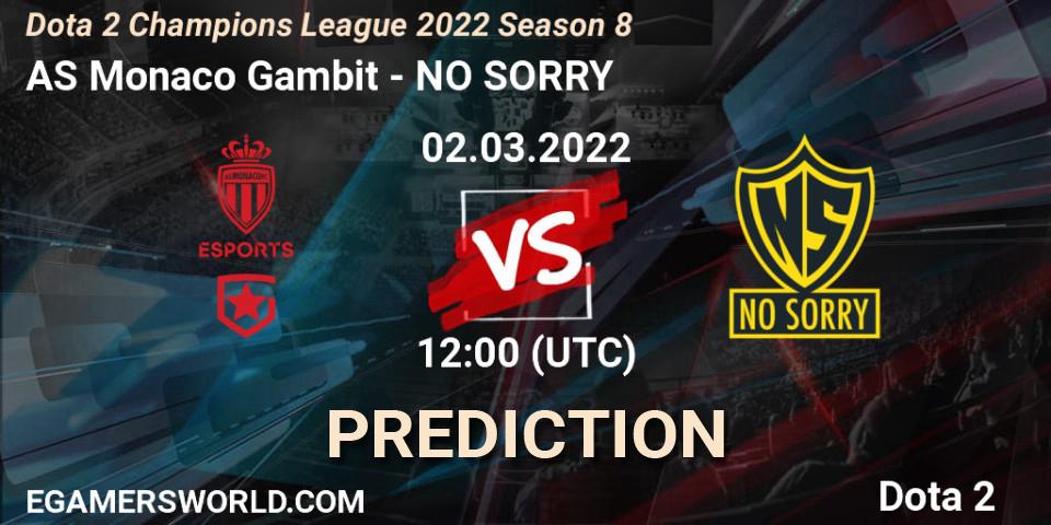 Pronósticos AS Monaco Gambit - NO SORRY. 22.03.22. Dota 2 Champions League 2022 Season 8 - Dota 2