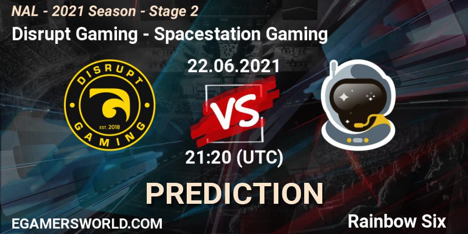 Pronósticos Disrupt Gaming - Spacestation Gaming. 22.06.2021 at 21:20. NAL - 2021 Season - Stage 2 - Rainbow Six