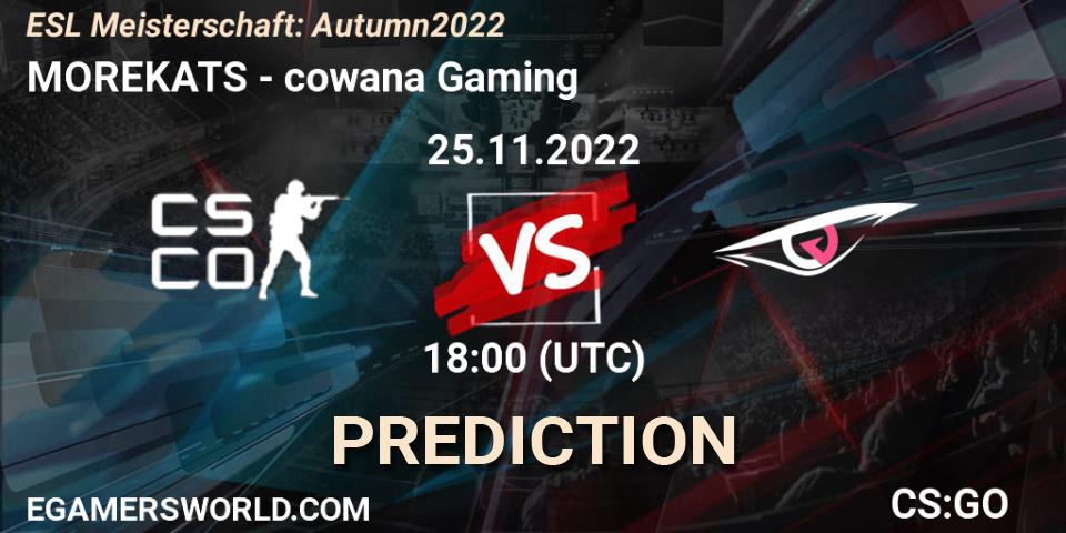 Pronósticos Morekats - cowana Gaming. 25.11.22. ESL Meisterschaft: Autumn 2022 - CS2 (CS:GO)