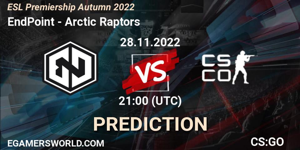 Pronósticos EndPoint - Arctic Raptors. 28.11.22. ESL Premiership Autumn 2022 - CS2 (CS:GO)