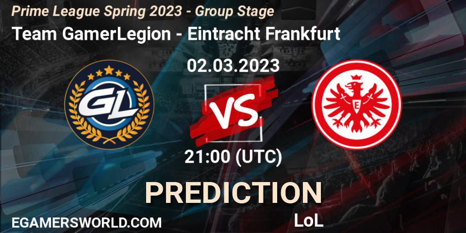 Pronósticos Team GamerLegion - Eintracht Frankfurt. 02.03.2023 at 17:00. Prime League Spring 2023 - Group Stage - LoL