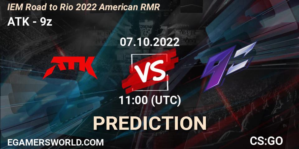 Pronósticos ATK - 9z. 07.10.2022 at 11:00. IEM Road to Rio 2022 American RMR - Counter-Strike (CS2)