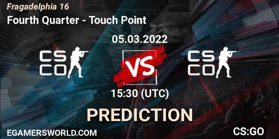 Pronósticos Fourth Quarter - Touch Point. 05.03.2022 at 15:55. Fragadelphia 16 - Counter-Strike (CS2)