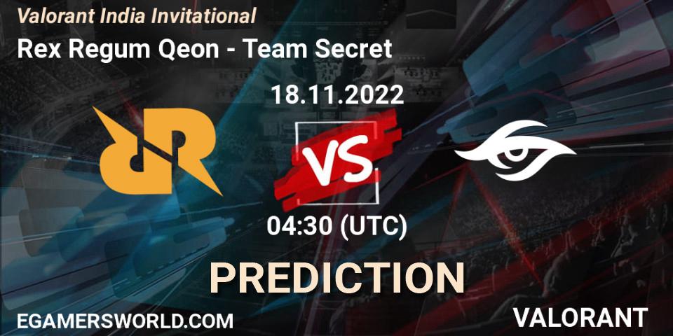 Pronósticos Rex Regum Qeon - Team Secret. 18.11.2022 at 07:30. Valorant India Invitational - VALORANT