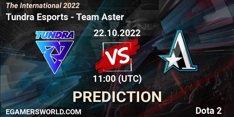 Pronósticos Tundra Esports - Team Aster. 22.10.2022 at 11:59. The International 2022 - Dota 2