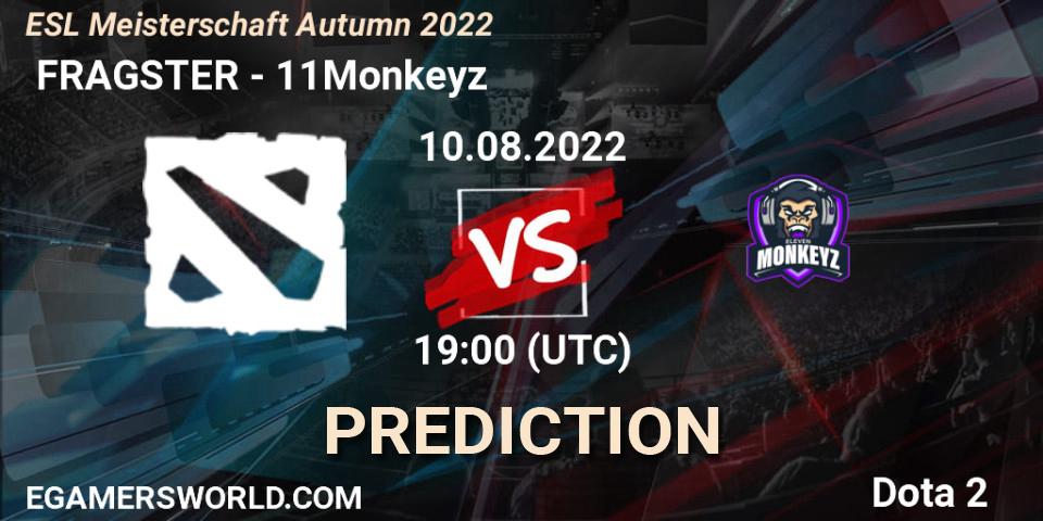 Pronósticos FRAGSTER - 11Monkeyz. 10.08.2022 at 19:00. ESL Meisterschaft Autumn 2022 - Dota 2
