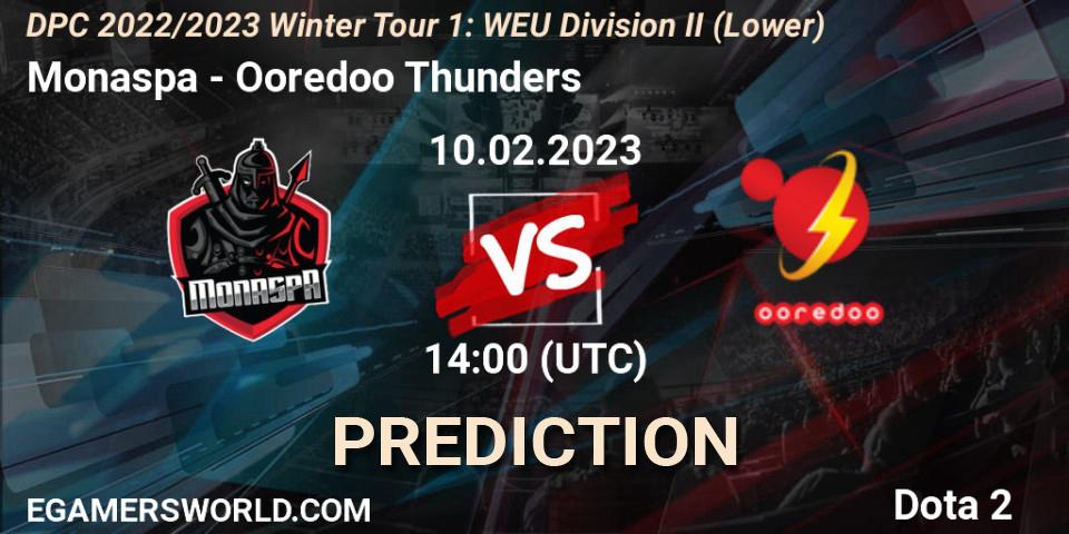 Pronósticos Monaspa - Ooredoo Thunders. 10.02.23. DPC 2022/2023 Winter Tour 1: WEU Division II (Lower) - Dota 2