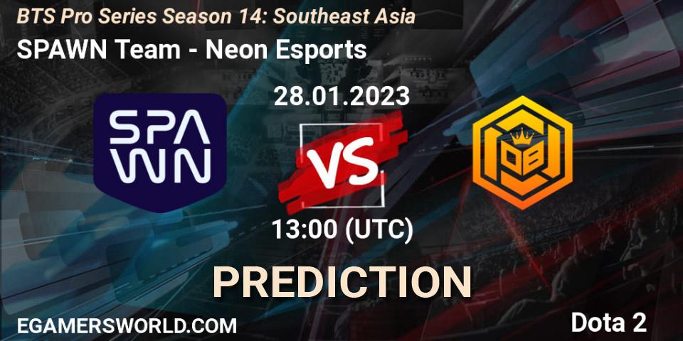Pronósticos SPAWN Team - Neon Esports. 28.01.23. BTS Pro Series Season 14: Southeast Asia - Dota 2