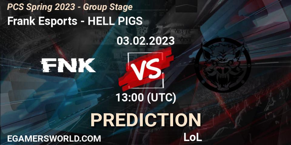 Pronósticos Frank Esports - HELL PIGS. 03.02.2023 at 13:40. PCS Spring 2023 - Group Stage - LoL