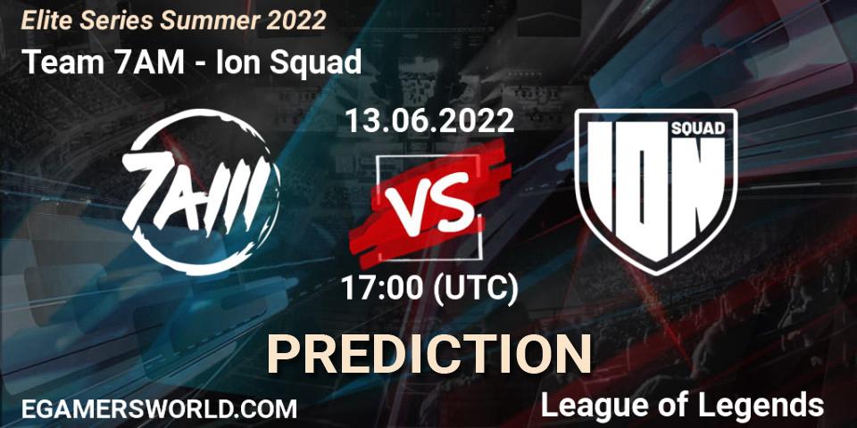 Pronósticos Team 7AM - Ion Squad. 13.06.2022 at 17:00. Elite Series Summer 2022 - LoL