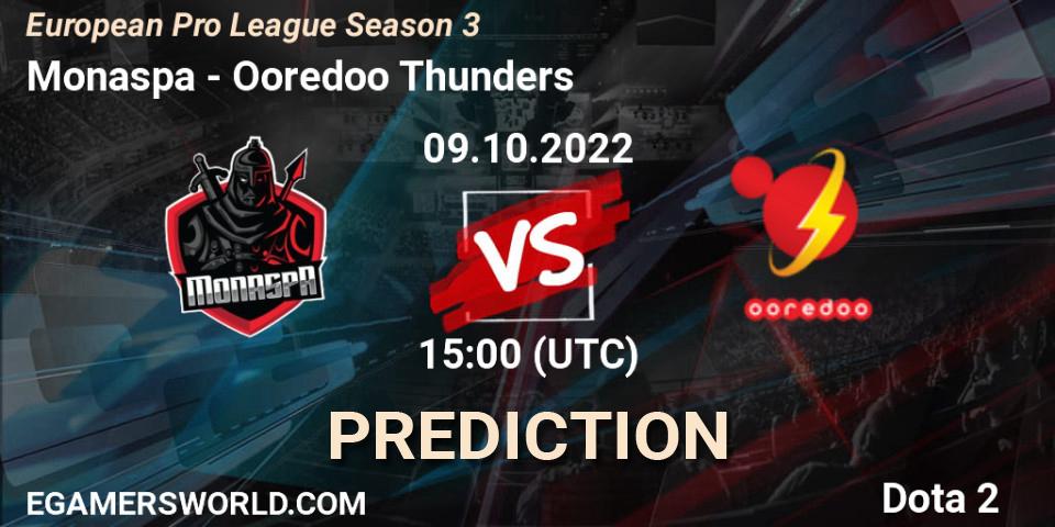 Pronósticos Monaspa - Ooredoo Thunders. 09.10.2022 at 15:06. European Pro League Season 3 - Dota 2