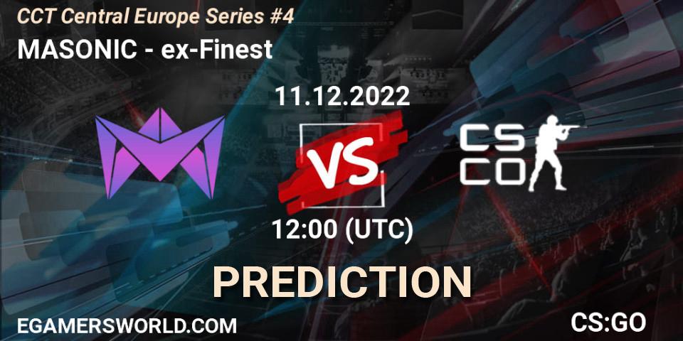 Pronósticos MASONIC - ex-Finest. 11.12.2022 at 12:00. CCT Central Europe Series #4 - Counter-Strike (CS2)