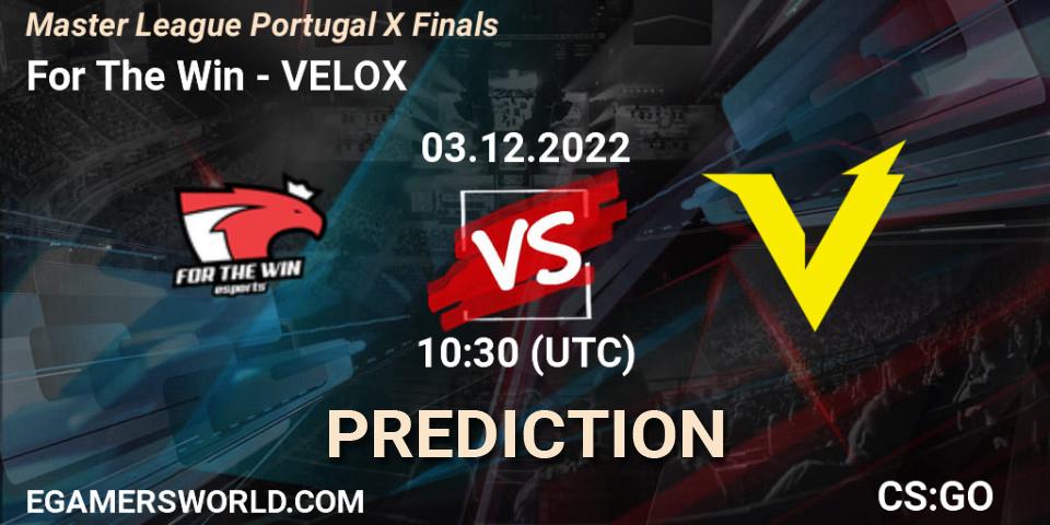 Pronósticos For The Win - VELOX. 03.12.22. Master League Portugal Season 10 - CS2 (CS:GO)