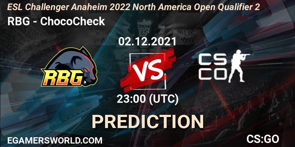 Pronósticos RBG - ChocoCheck. 02.12.2021 at 23:00. ESL Challenger Anaheim 2022 North America Open Qualifier 2 - Counter-Strike (CS2)