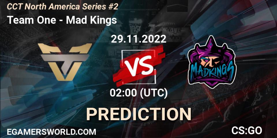 Pronósticos Team One - Mad Kings. 29.11.22. CCT North America Series #2 - CS2 (CS:GO)