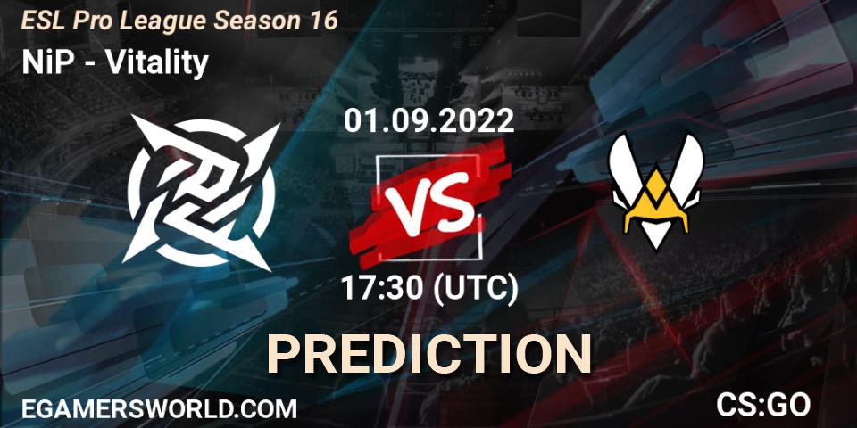 Pronósticos NiP - Vitality. 01.09.2022 at 18:45. ESL Pro League Season 16 - Counter-Strike (CS2)