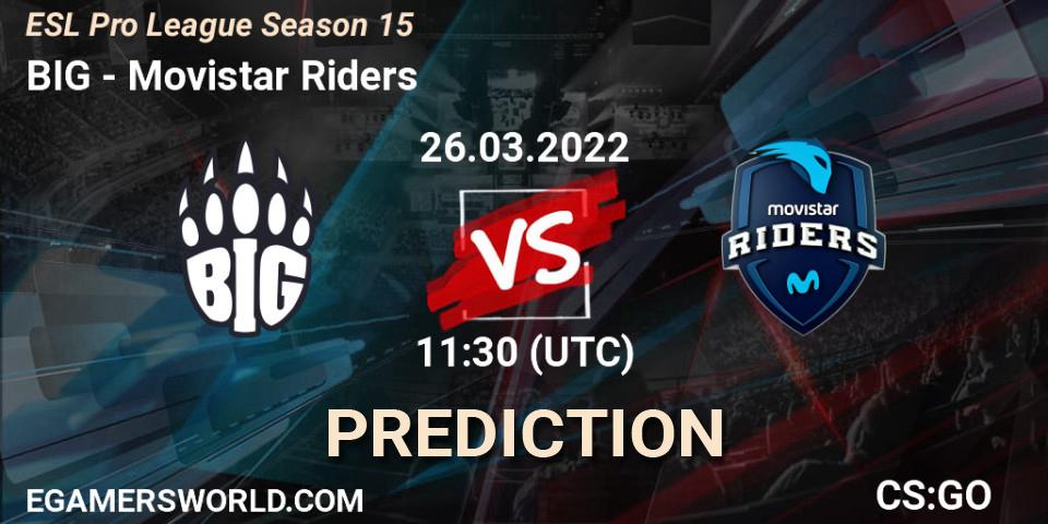 Pronósticos BIG - Movistar Riders. 26.03.2022 at 11:30. ESL Pro League Season 15 - Counter-Strike (CS2)