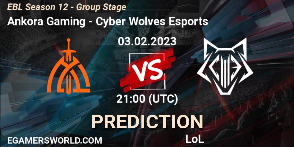 Pronósticos Ankora Gaming - Cyber Wolves Esports. 03.02.2023 at 21:00. EBL Season 12 - Group Stage - LoL