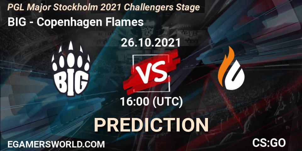 Pronósticos BIG - Copenhagen Flames. 26.10.2021 at 17:05. PGL Major Stockholm 2021 Challengers Stage - Counter-Strike (CS2)