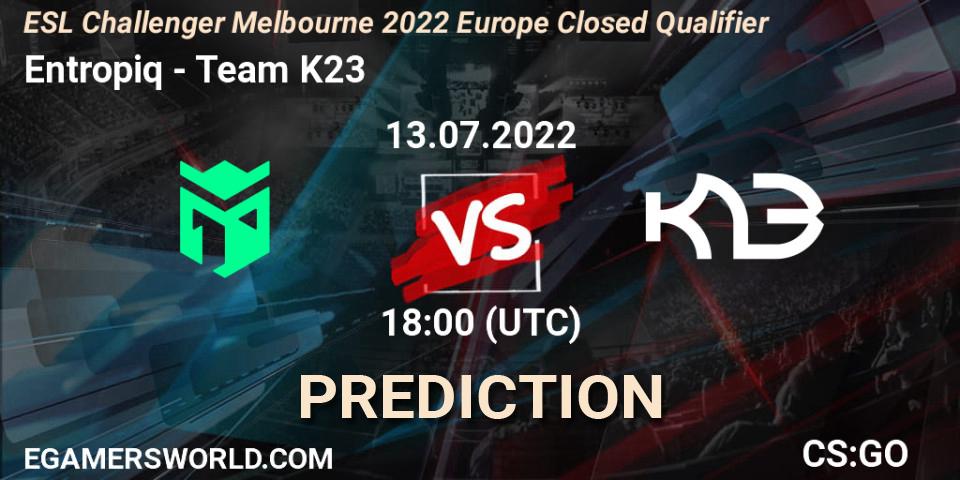 Pronósticos Entropiq - Team K23. 13.07.2022 at 18:00. ESL Challenger Melbourne 2022 Europe Closed Qualifier - Counter-Strike (CS2)