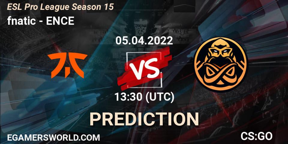 Pronósticos fnatic - ENCE. 05.04.2022 at 13:30. ESL Pro League Season 15 - Counter-Strike (CS2)