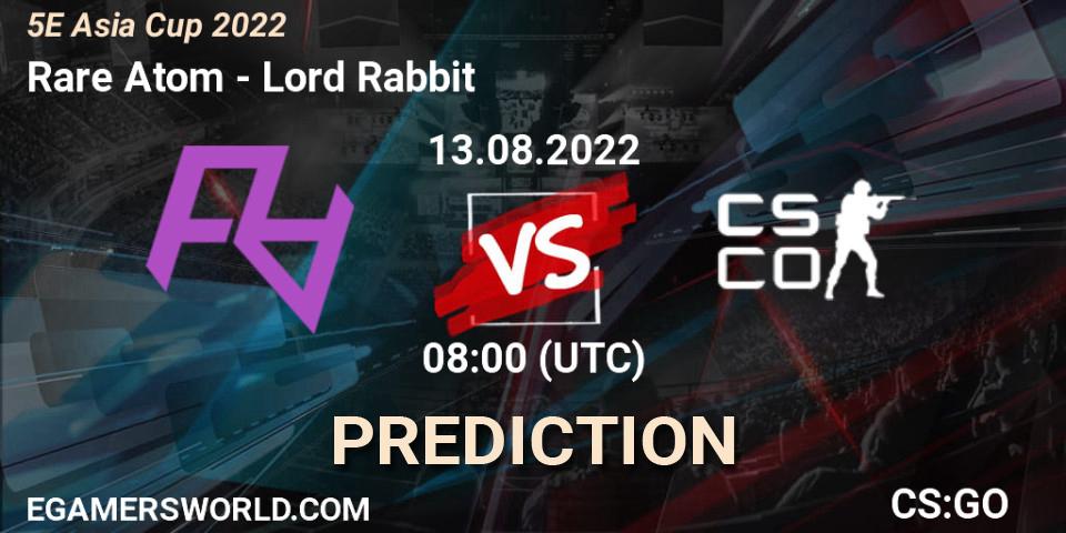 Pronósticos Rare Atom - Lord Rabbit. 13.08.22. 5E Asia Cup 2022 - CS2 (CS:GO)