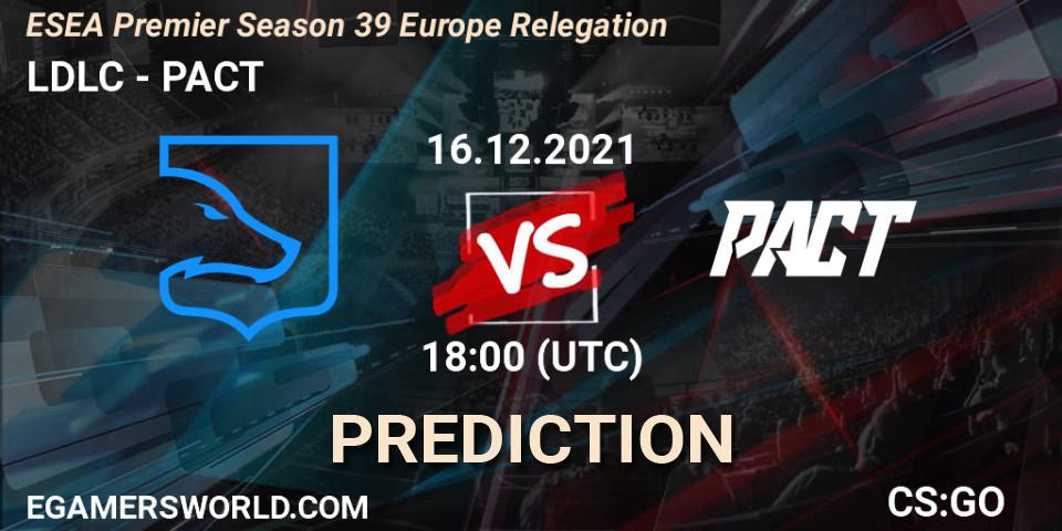 Pronósticos LDLC - PACT. 16.12.2021 at 15:15. ESEA Premier Season 39 Europe Relegation - Counter-Strike (CS2)