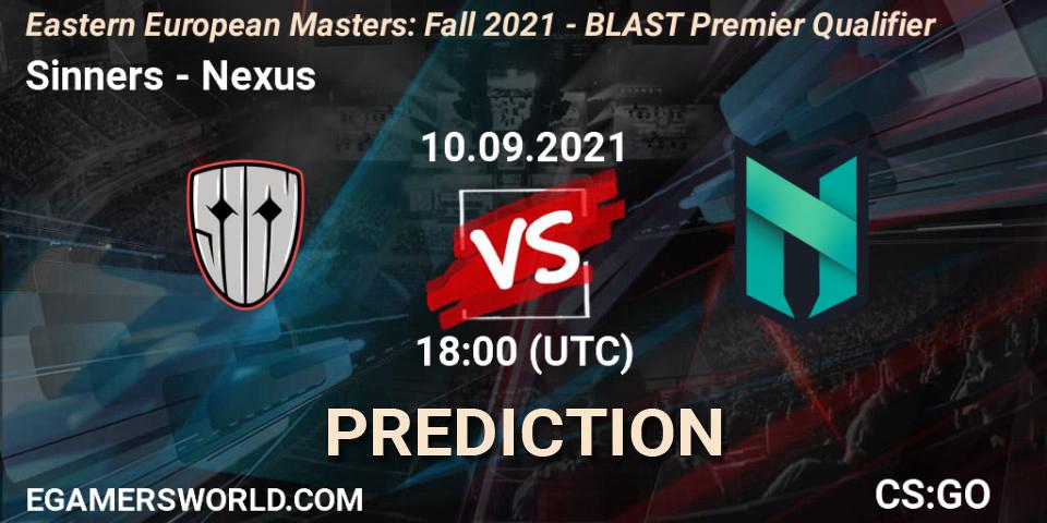 Pronósticos Sinners - Nexus. 10.09.2021 at 18:50. Eastern European Masters: Fall 2021 - BLAST Premier Qualifier - Counter-Strike (CS2)
