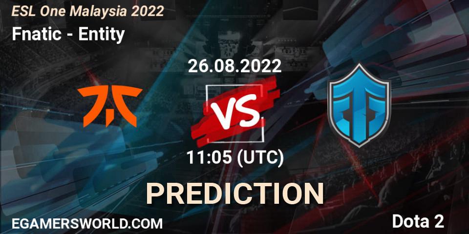 Pronósticos Fnatic - Entity. 26.08.22. ESL One Malaysia 2022 - Dota 2