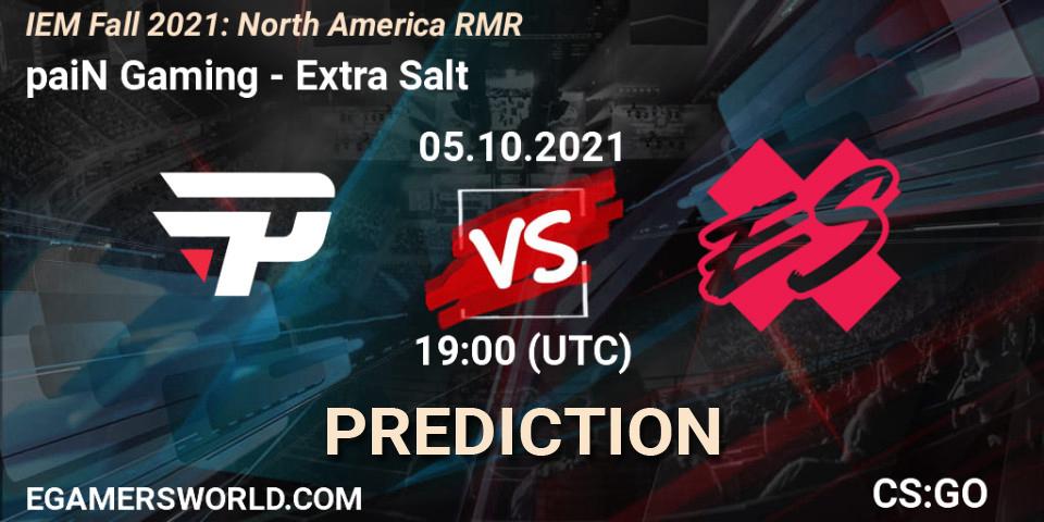 Pronósticos paiN Gaming - Extra Salt. 05.10.2021 at 19:00. IEM Fall 2021: North America RMR - Counter-Strike (CS2)