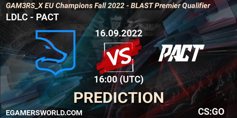 Pronósticos LDLC - PACT. 16.09.2022 at 16:10. GAM3RS_X EU Champions: Fall 2022 - Counter-Strike (CS2)