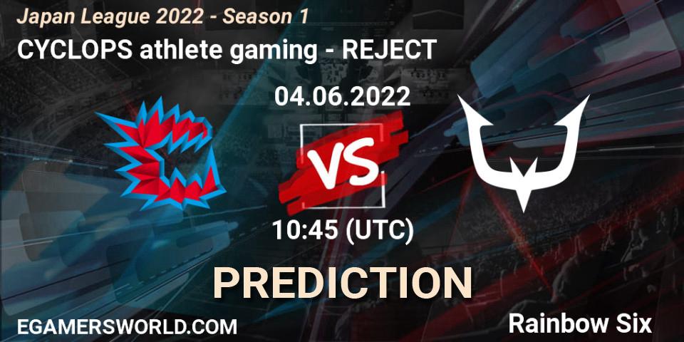 Pronósticos CYCLOPS athlete gaming - REJECT. 04.06.2022 at 10:45. Japan League 2022 - Season 1 - Rainbow Six