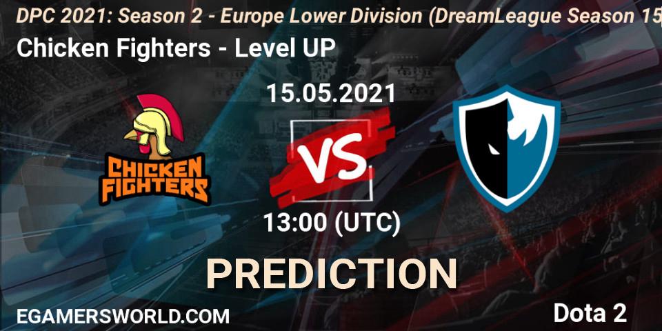 Pronósticos Chicken Fighters - Level UP. 15.05.2021 at 12:57. DPC 2021: Season 2 - Europe Lower Division (DreamLeague Season 15) - Dota 2