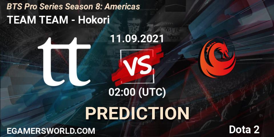 Pronósticos TEAM TEAM - Hokori. 11.09.21. BTS Pro Series Season 8: Americas - Dota 2