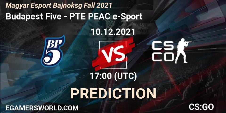Pronósticos Budapest Five - PTE PEAC e-Sport. 10.12.2021 at 17:00. Magyar Esport Bajnokság Fall 2021 - Counter-Strike (CS2)