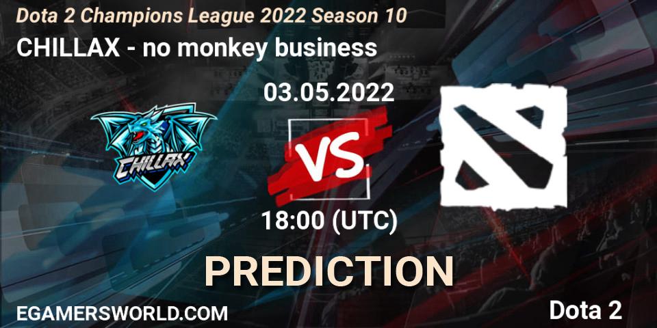 Pronósticos CHILLAX - no monkey business. 03.05.2022 at 18:12. Dota 2 Champions League 2022 Season 10 - Dota 2