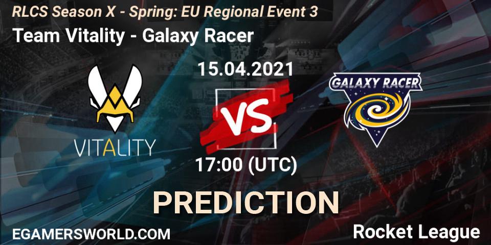 Pronósticos Team Vitality - Galaxy Racer. 15.04.21. RLCS Season X - Spring: EU Regional Event 3 - Rocket League