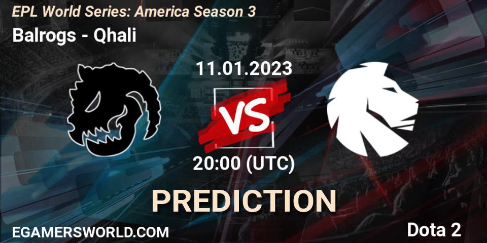 Pronósticos Balrogs - Qhali. 11.01.23. EPL World Series: America Season 3 - Dota 2