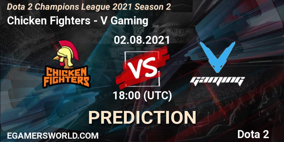 Pronósticos Chicken Fighters - V Gaming. 02.08.2021 at 12:00. Dota 2 Champions League 2021 Season 2 - Dota 2
