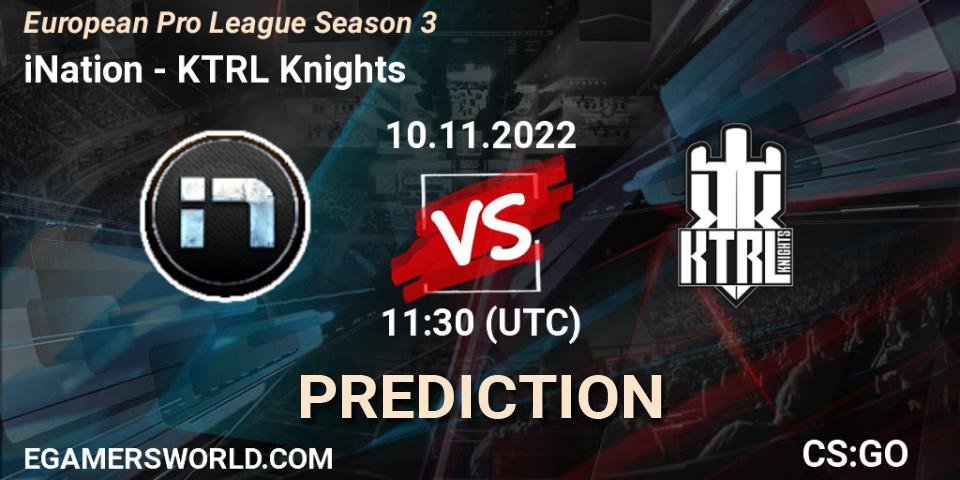 Pronósticos iNation - KTRL Knights. 10.11.2022 at 11:30. European Pro League Season 3 - Counter-Strike (CS2)