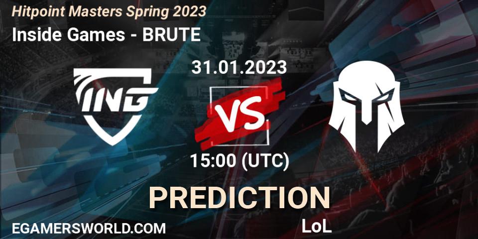 Pronósticos Inside Games - BRUTE. 31.01.23. Hitpoint Masters Spring 2023 - LoL