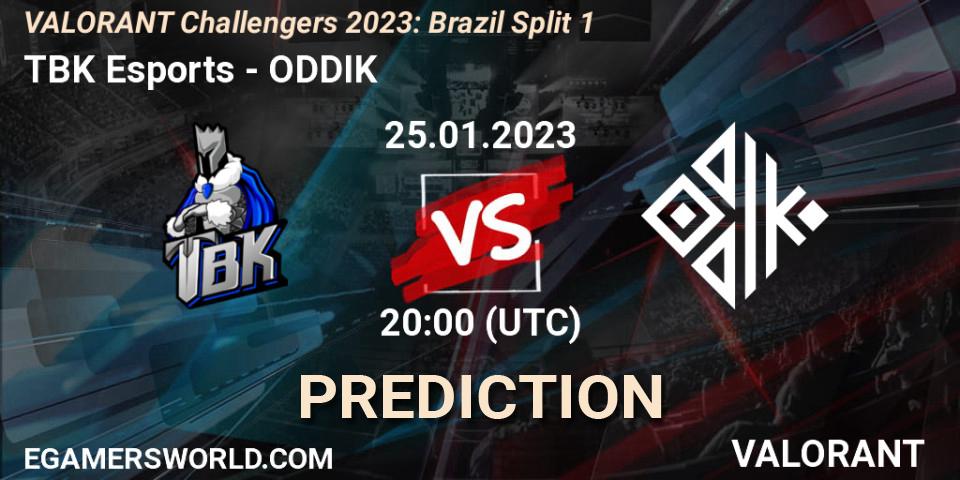Pronósticos TBK Esports - ODDIK. 25.01.2023 at 20:00. VALORANT Challengers 2023: Brazil Split 1 - VALORANT
