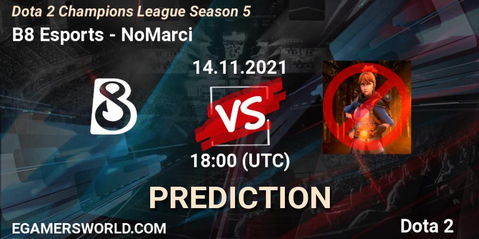 Pronósticos B8 Esports - NoMarci. 14.11.2021 at 18:00. Dota 2 Champions League 2021 Season 5 - Dota 2