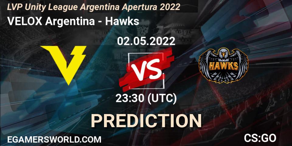 Pronósticos VELOX Argentina - Hawks. 02.05.22. LVP Unity League Argentina Apertura 2022 - CS2 (CS:GO)