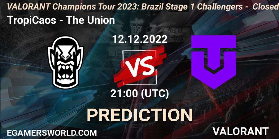 Pronósticos TropiCaos - The Union. 12.12.2022 at 21:00. VALORANT Champions Tour 2023: Brazil Stage 1 Challengers - Closed Qualifier - VALORANT