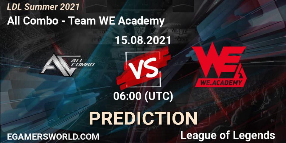 Pronósticos All Combo - Team WE Academy. 15.08.2021 at 06:00. LDL Summer 2021 - LoL