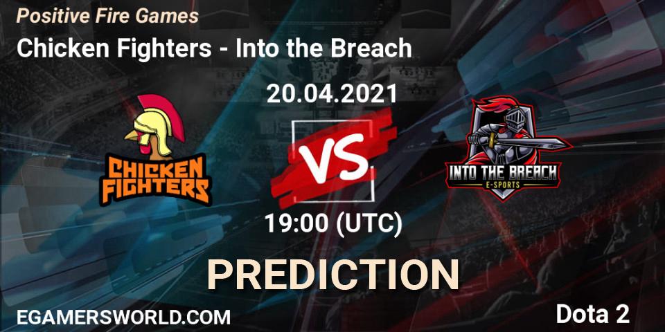 Pronósticos Chicken Fighters - Into the Breach. 20.04.2021 at 19:48. Positive Fire Games - Dota 2