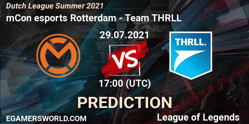 Pronósticos mCon esports Rotterdam - Team THRLL. 29.07.21. Dutch League Summer 2021 - LoL